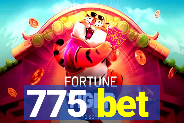 775 bet